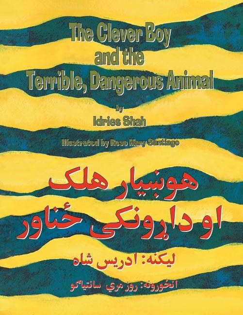 The Clever Boy and the Terrible Dangerous Animal: English-Pashto Edition image number 0