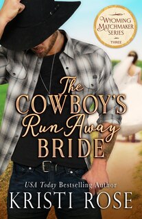 Front cover_The Cowboy's Runaway Bride