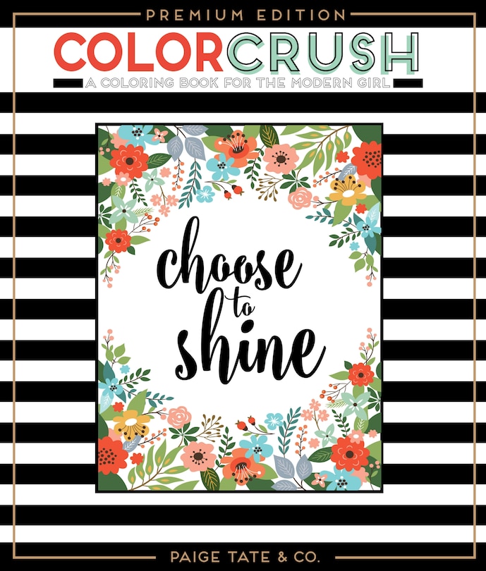 Color Crush: An Adult Coloring Book, Premium Edition