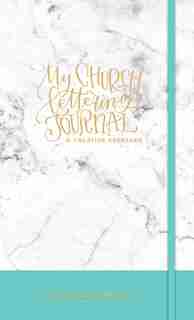 My Church Lettering Journal: A Creative Keepsake de Amanda Arneill