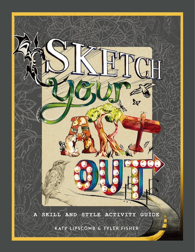Front cover_Sketch Your Art Out