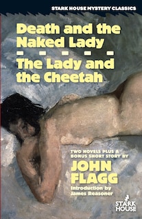 Front cover_Death and the Naked Lady / The Lady and the Cheetah