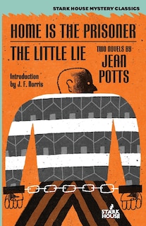 Couverture_Home is the Prisoner / The Little Lie