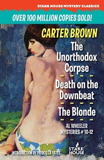 Couverture_The Unorthodox Corpse / Death on the Downbeat / The Blonde