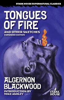 Front cover_Tongues of Fire and Other Sketches