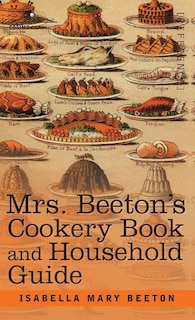 Couverture_Mrs. Beeton's Cookery Book and Household Guide
