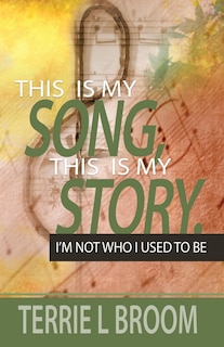 Front cover_This is My Song, This is My Story