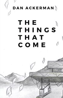 Front cover_The Things That Come