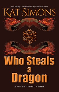 Front cover_Who Steals a Dragon