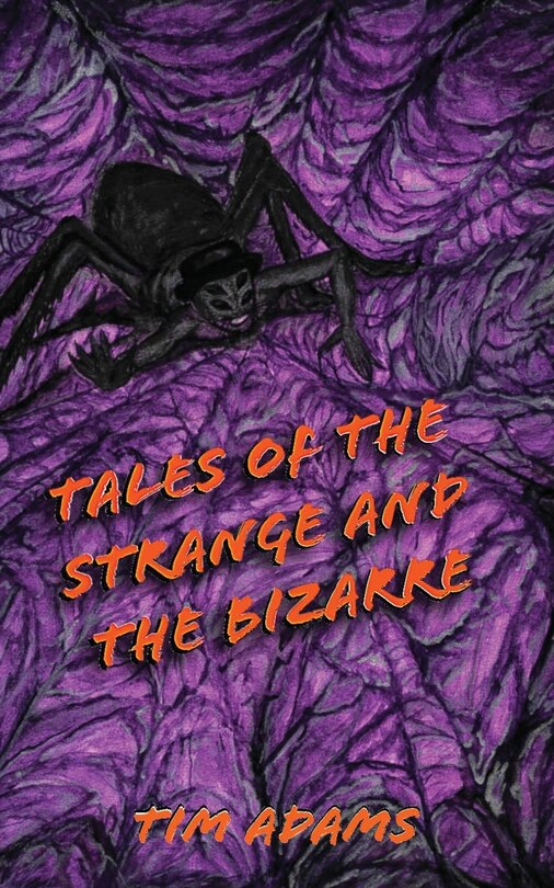 Couverture_Tales Of The Strange And The Bizarre