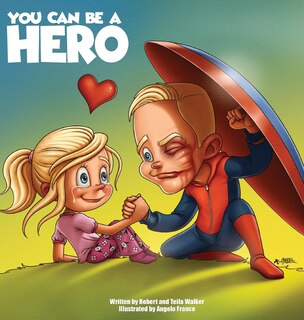 Front cover_You Can Be a Hero