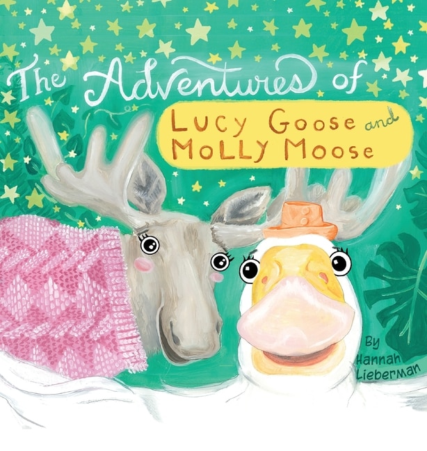 Front cover_The Adventures of Lucy Goose and Molly Moose