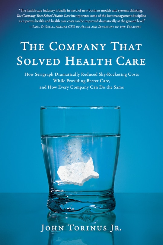 Front cover_The Company That Solved Health Care