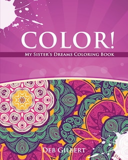 Front cover_Color! My Sister's Dreams Coloring Book