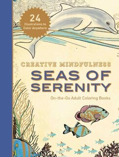 Couverture_Creative Mindfulness: Seas of Serenity