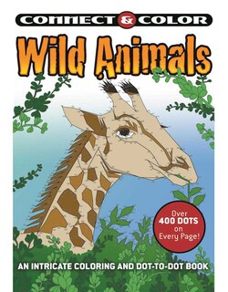 Front cover_Connect And Color: Wild Animals