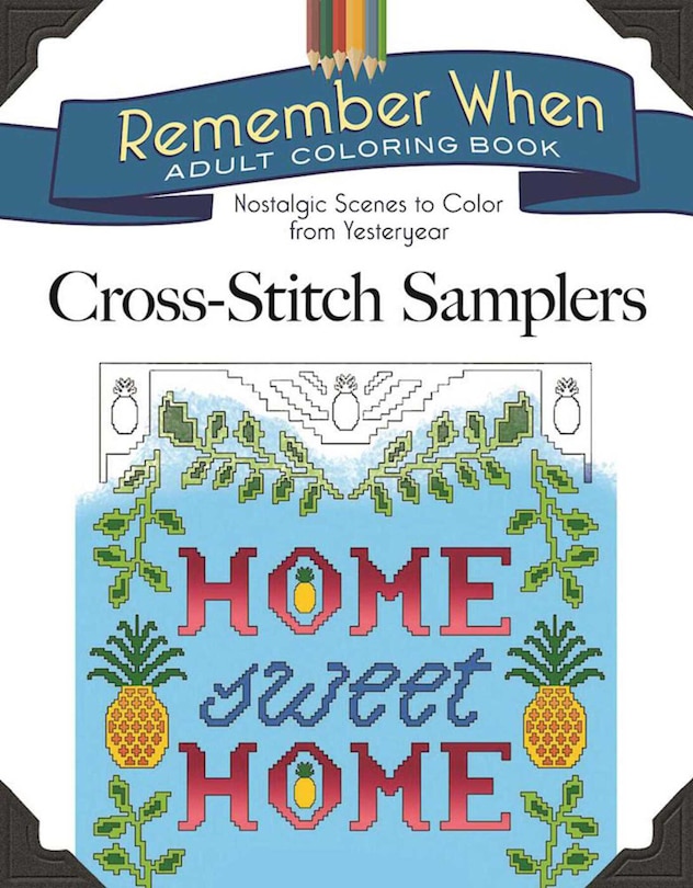 Couverture_Remember When: Cross-Stitch Samplers