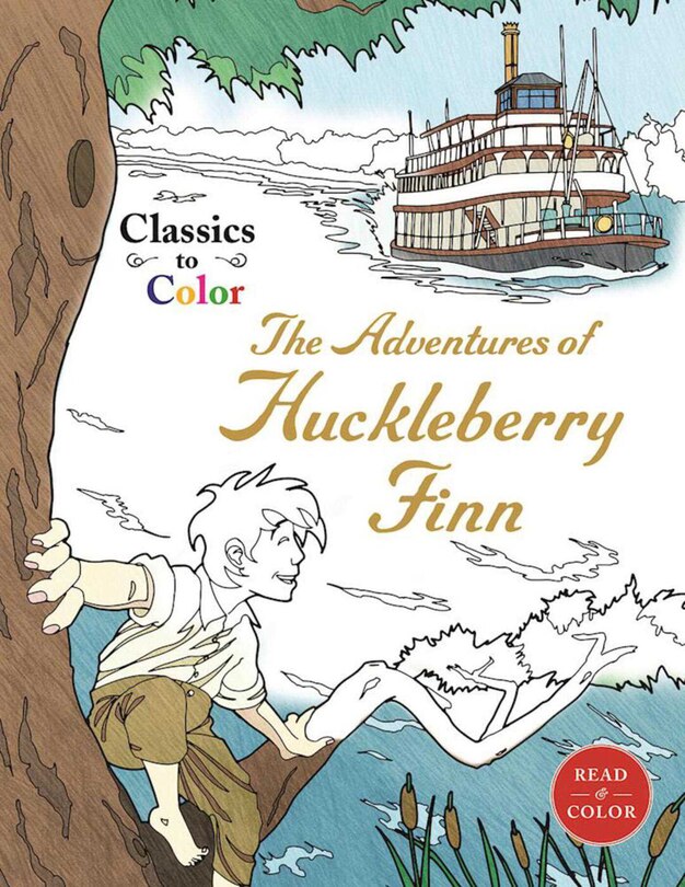 Front cover_Classics To Color: The Adventures Of Huckleberry Finn