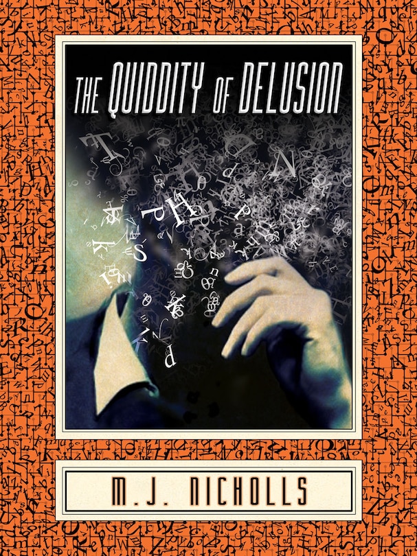 Front cover_The Quiddity of Delusion