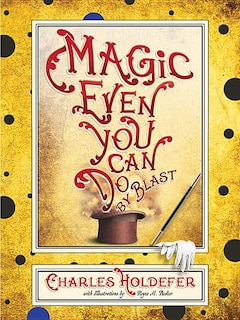 Front cover_Magic Even You Can Do