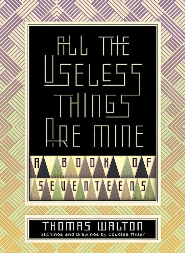 Front cover_All the Useless Things Are Mine