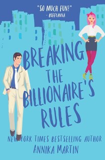 Front cover_Breaking The Billionaire's Rules