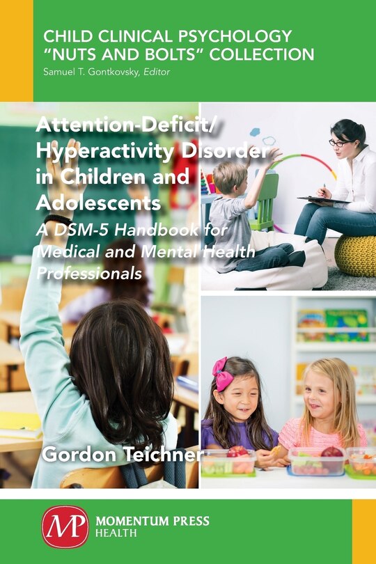 Front cover_Attention-deficit/hyperactivity Disorder In Children And Adolescents