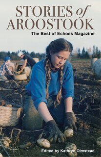 Front cover_Stories of Aroostook