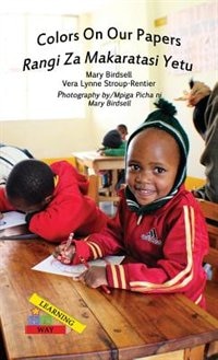 Couverture_Colors On Our Papers/Rangi Za Makaratasi Yetu