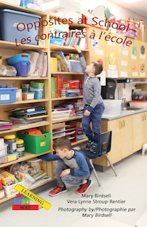 Front cover_Opposites at School/ Les contraires à l'école