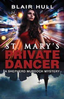 Front cover_St. Mary's Private Dancer