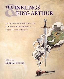 Front cover_The Inklings and King Arthur