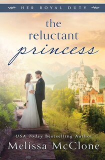 Front cover_The Reluctant Princess