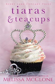 Front cover_Tiaras & Teacups