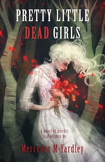 Front cover_Pretty Little Dead Girls