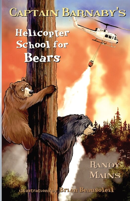 Front cover_Captain Barnaby's Helicopter School For Bears