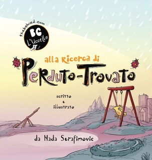 Front cover_BG Bird's Lost and Found Quest (Italian Edition)