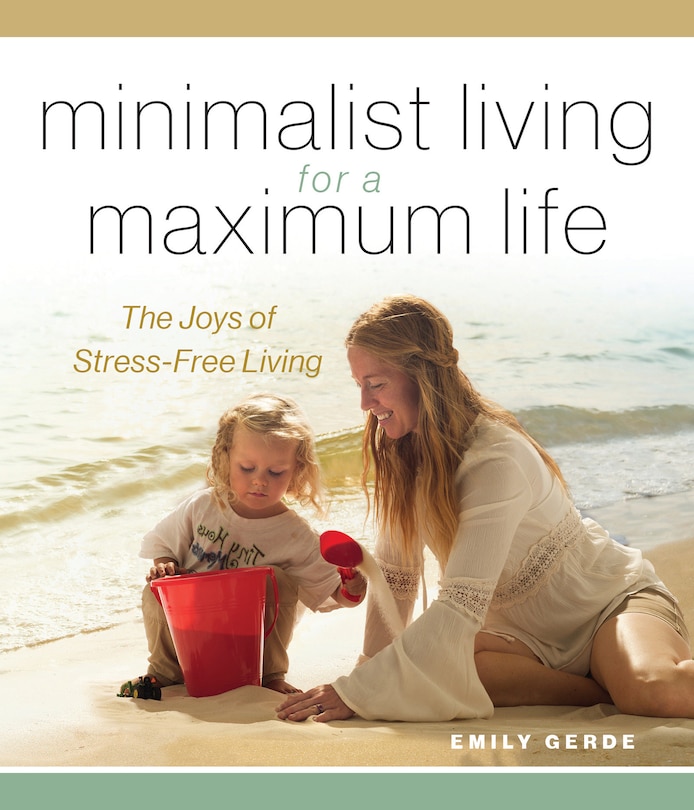 Couverture_Minimalist Living For A Maximum Life