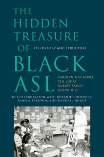 Front cover_The Hidden Treasure of Black ASL