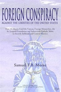 Front cover_Foreign Conspiracy Against the Liberties of the United States