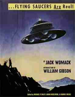 Flying Saucers Are Real! de JACK WOMACK