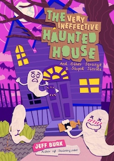Front cover_The Very Ineffective Haunted House