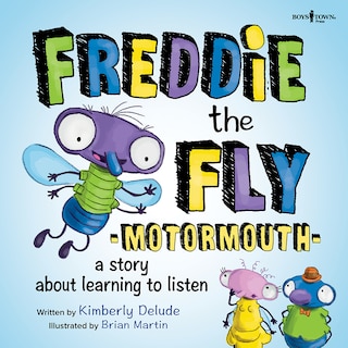 Front cover_Freddie the Fly: Motormouth