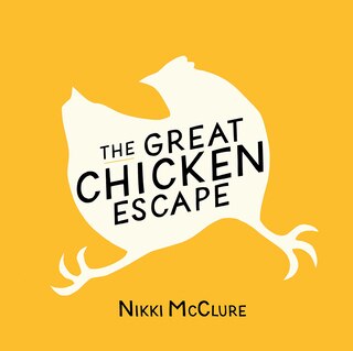 Front cover_The Great Chicken Escape