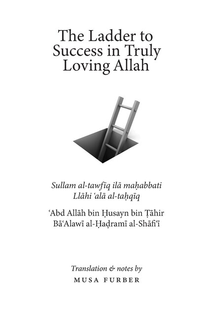 Front cover_The Ladder to Success in Truly Loving Allah
