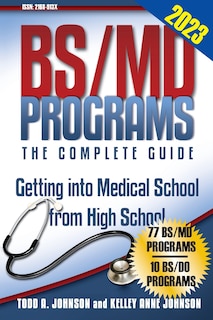 Front cover_BS/MD Programs-The Complete Guide