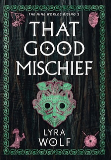 Front cover_That Good Mischief