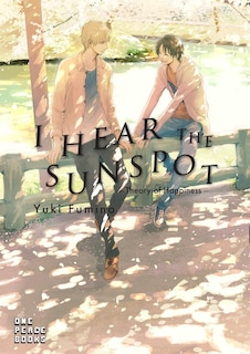 Front cover_I Hear the Sunspot: Theory of Happiness