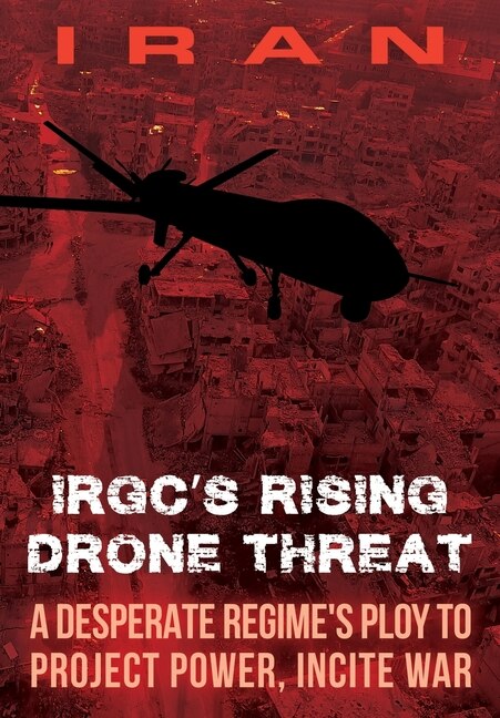 Front cover_IRAN-IRGC's Rising Drone Threat