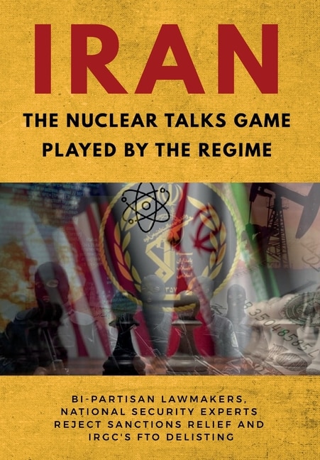 Front cover_IRAN-The Nuclear Talks Game Played by the Regime